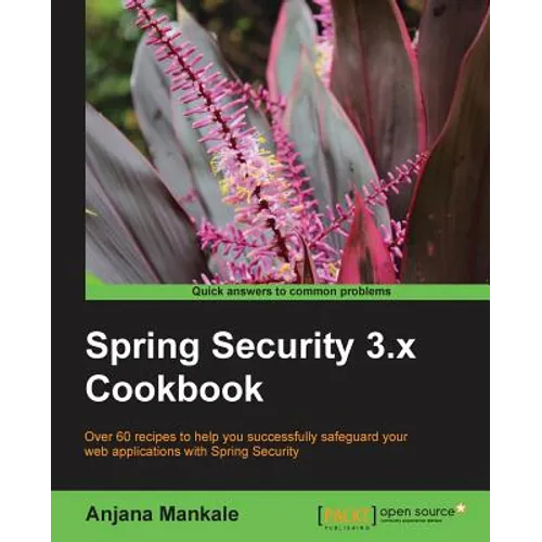 Spring Security 3.X Cookbook - Paperback