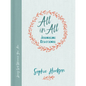 All in All Journaling Devotional: Loving God Wherever You Are - Hardcover