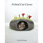 Felted Cat Caves - Paperback