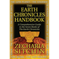 The Earth Chronicles Handbook: A Comprehensive Guide to the Seven Books of the Earth Chronicles - Hardcover