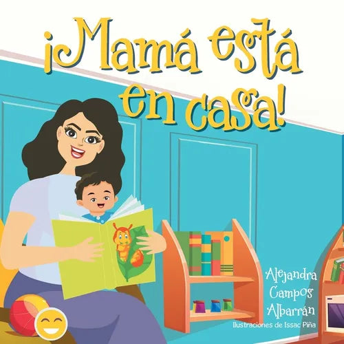 ¡Mamá está en casa! - Paperback