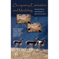 Occupancy Estimation and Modeling: Inferring Patterns and Dynamics of Species Occurrence - Hardcover