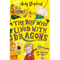 The Boy Who Lived with Dragons - Hardcover