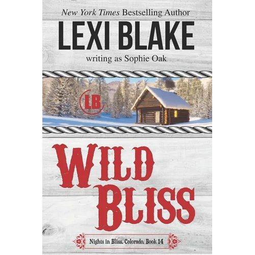 Wild Bliss - Paperback