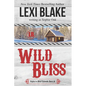 Wild Bliss - Paperback