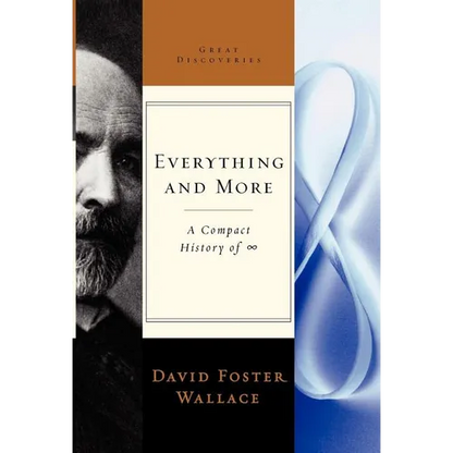 Everything and More: A Compact History of Infinity - Hardcover