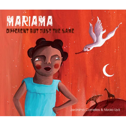 Mariama - Different But Just the Same - Hardcover