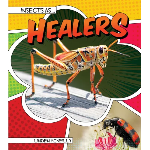 Insects as Healers - Library Binding