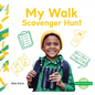 My Walk Scavenger Hunt - Library Binding