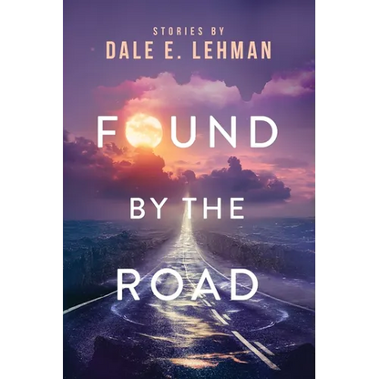 Found by the Road - Paperback