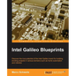 Intel Galileo Blueprints - Paperback