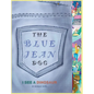 The Blue Jean Dog "I See a Dinosaur" - Hardcover