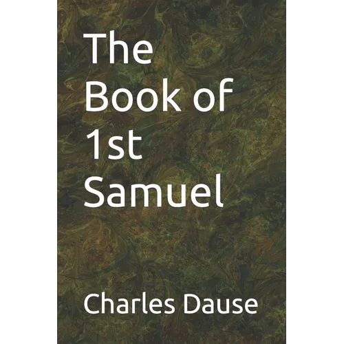 The Book of 1st Samuel - Paperback