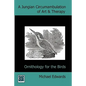 A Jungian Circumambulation of Art & Therapy: Ornithology for the Birds - Paperback