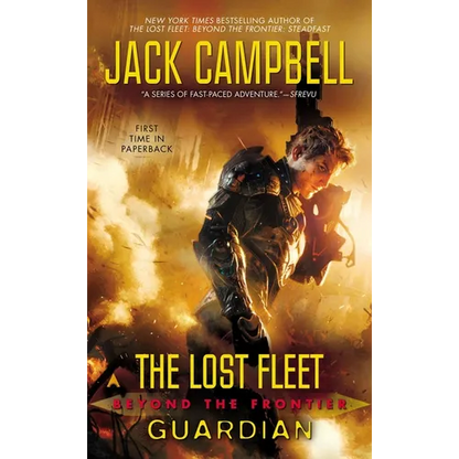 The Lost Fleet: Beyond the Frontier: Guardian - Mass Market Paperbound