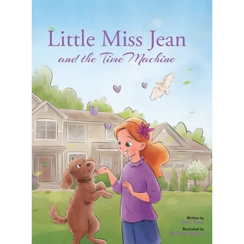 Little Miss Jean and the Time Machine - Hardcover