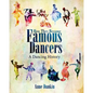 How They Became Famous Dancers (Color Version): A Dancing History - Paperback