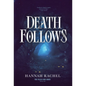 Death Follows - Hardcover