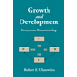 Growth and Development: Ecosystems Phenomenology - Paperback