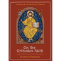 On the Orthodox Faith: Volume 3 of the Fount of Knowledge - Paperback