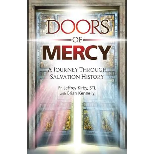 Doors of Mercy: A Journey Through Salvation History - Hardcover