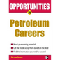 Opportunities in Petroleum - Paperback