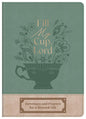 Fill My Cup, Lord: Devotions and Prayers for a Blessed Life