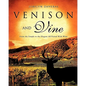 Venison and Vine - Paperback