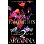 What Bad Bitches Do 2: Every Closed Eye Ain't Shut - Paperback
