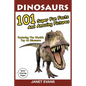 Dinosaurs: 101 Super Fun Facts And Amazing Pictures (Featuring The World's Top 16 Dinosaurs With Coloring Pages) - Paperback