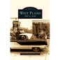 West Plains: 1930 to 1970 - Hardcover