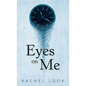 Eyes on Me - Hardcover