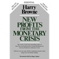 New Profits from the Monetary Crisis - Paperback