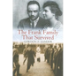 The Frank Family That Survived - Paperback
