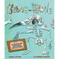 Bone by Bone: Comparing Animal Skeletons - Library Binding