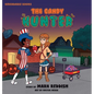 The Candy Hunter - Hardcover