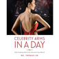 Celebrity Arms in a Day: Body Sculpting with the New Interactive Lipo Method - Paperback