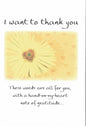 I Want to Thank You - Greeting Card