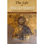 The Life of Jesus Christ: Updated and Revised Edition - Paperback
