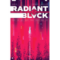 Radiant Black Volume 6: Infinite Earths: The Catalyst War Part 2 - Paperback