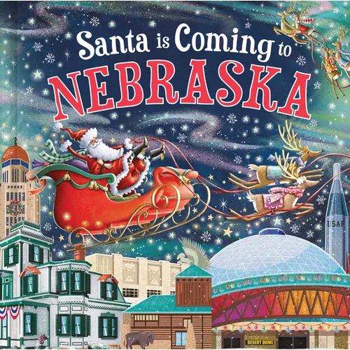 Santa Is Coming to Nebraska - Hardcover