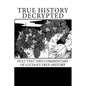 True History Decrypted: Full Text and Commentary of Lucian's True History - Paperback