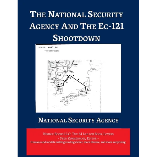 The National Security Agency and The EC-121 Shootdown - Paperback