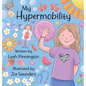 My Hypermobility - Hardcover
