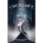 Cockloft: Scenes from a Gay Marriage - Paperback