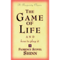 The Game of Life and How to Play It: A Prosperity Classic - Paperback