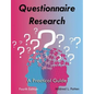 Questionnaire Research: A Practical Guide - Paperback