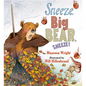 Sneeze, Big Bear, Sneeze! - Hardcover