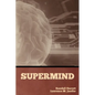Supermind - Paperback
