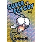 Super Fly Guy! (Fly Guy #2): Volume 2 - Hardcover